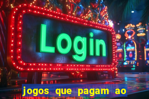 jogos que pagam ao se cadastrar